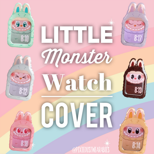 Little Monster: ONE of choice watch cover